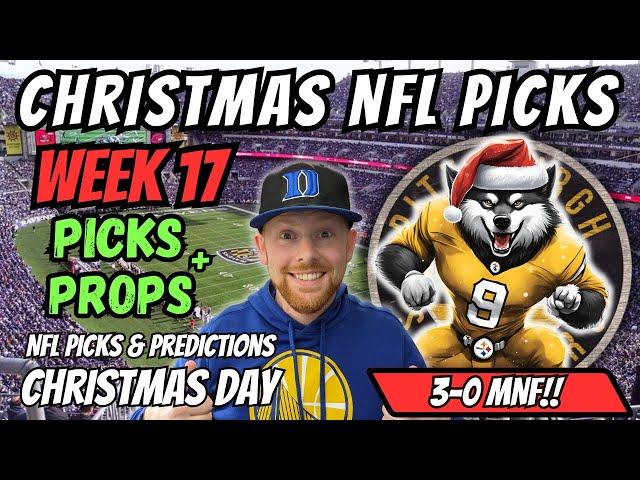 NFL Picks Week 17 | Christmas Day NFL Picks 12/25/2024 | Free NFL Picks Predictions & Props