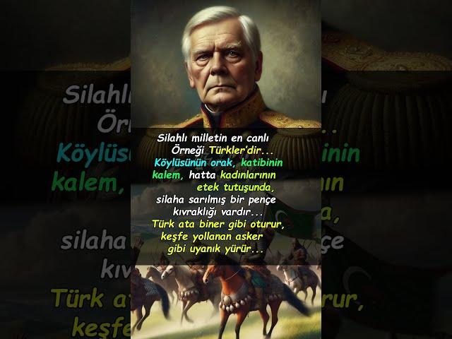 Alman Mareşal'in Türkler hakkındaki sözü #tarih #türktarihi #sözler #cesur #korkusuz #savaşçı