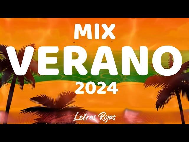 MÚSICA DE VERANO 2024  MIX VERANO 2024  NUEVAS CANCIONES DE VERANO 2024