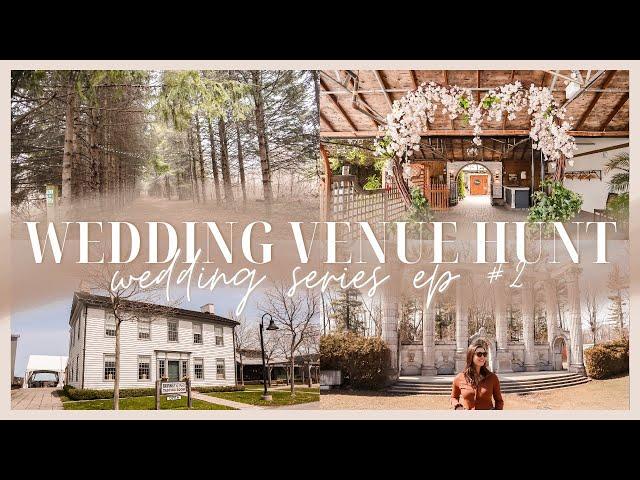 Toronto Wedding Venue Search - Modern/Rustic/Outdoor Wedding Venue Tours | Wedding Series Ep. 2