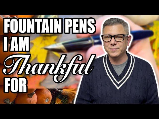 5 Pens I Am Most Thankful For!