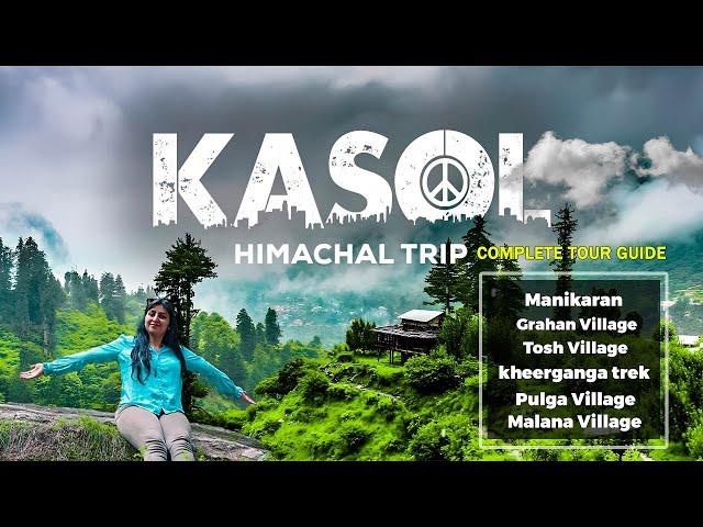 KASOL Himachal Pradesh | Complete Tour Guide | Kasol Trip Plan | @colorstays 7650888765