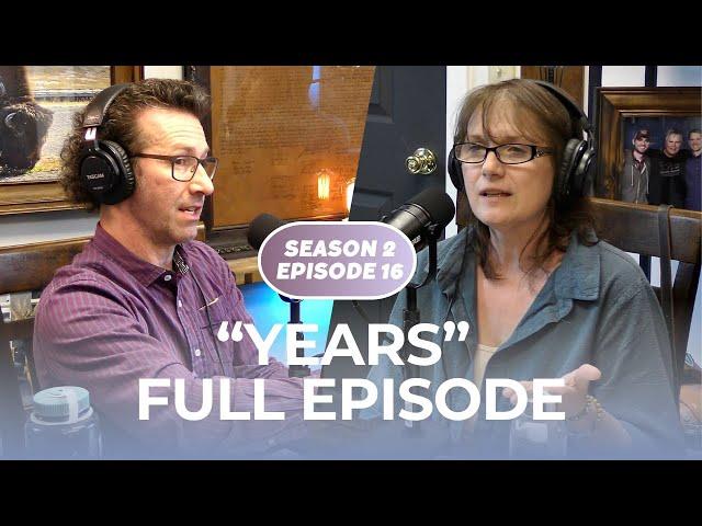 S2 E16 | "Years" | John 5:2-9 | #biblestudy #podcast #perseverance