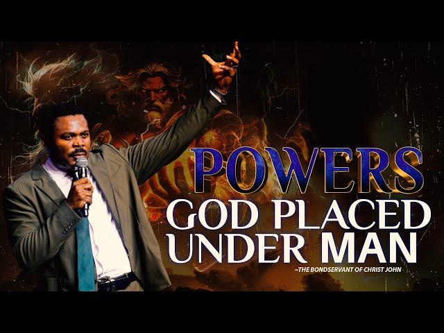 The powers of God placed under man.