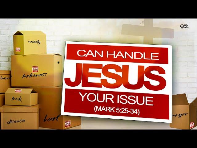 Jesus Can Handle Your Issue | W. Michel Martin  | Mother's Day