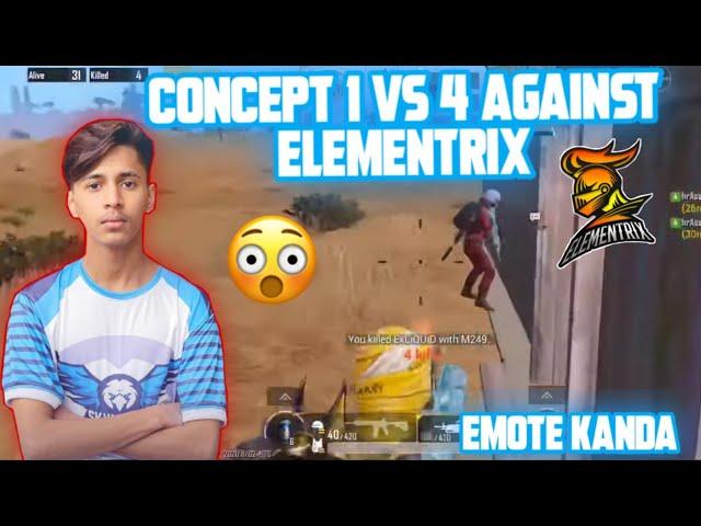 CONCEPT 1 VS 4 CLUTCH AGAINST ELEMENTRIX  EMOTE AFTER CLUTCH AND THIS HAPPENED -AneelYT