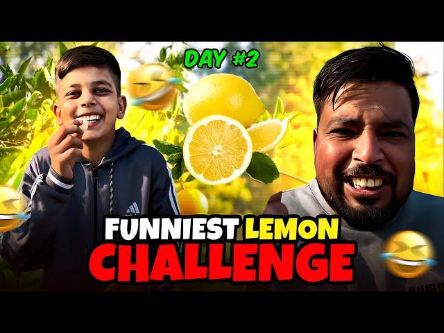 Funniest Lemon Challenge  20K Lag Gayaa  | Day2 Challenge Vlog