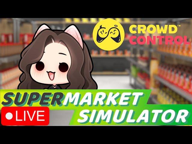 Supermarket Simulator w/ CROWD CONTROL | LVL 26 | LIVESTREAM