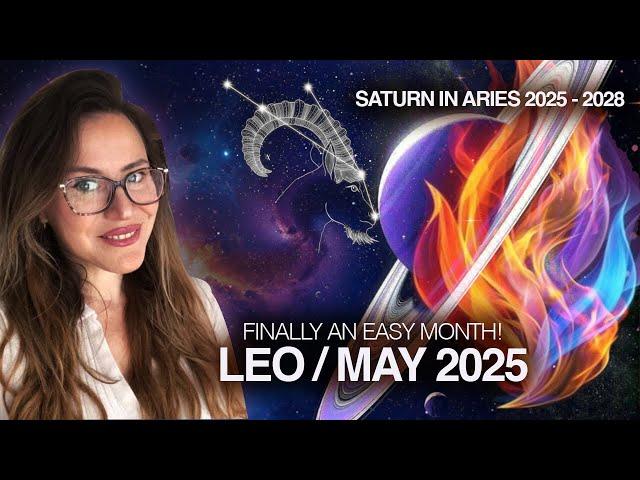 LEO May 2025. Definate Improvement! Saturn In Your 9th House: 2025-2028!