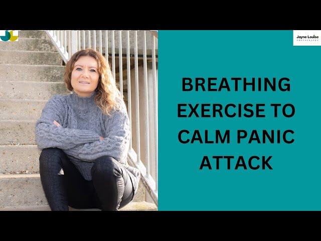 How To Calm a Panic Attack and Regain Control