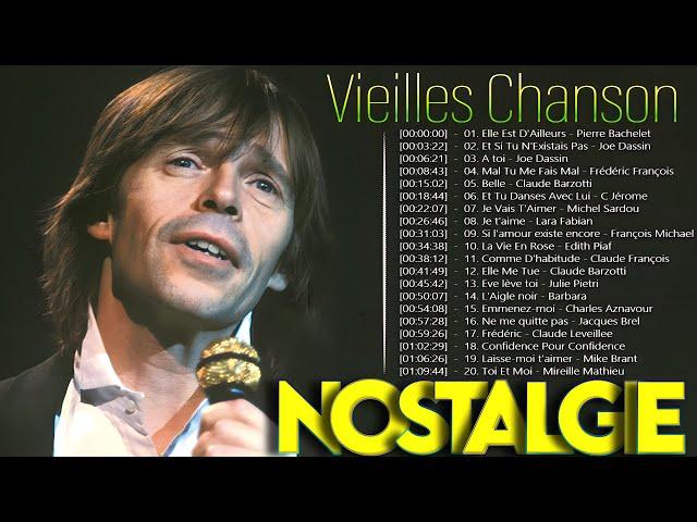 TOP MUSIQUE FRANCAISE_Nostalgie ChansonsPierre Bachelet, Dalida, Charles Aznavour, Lara Fabian...