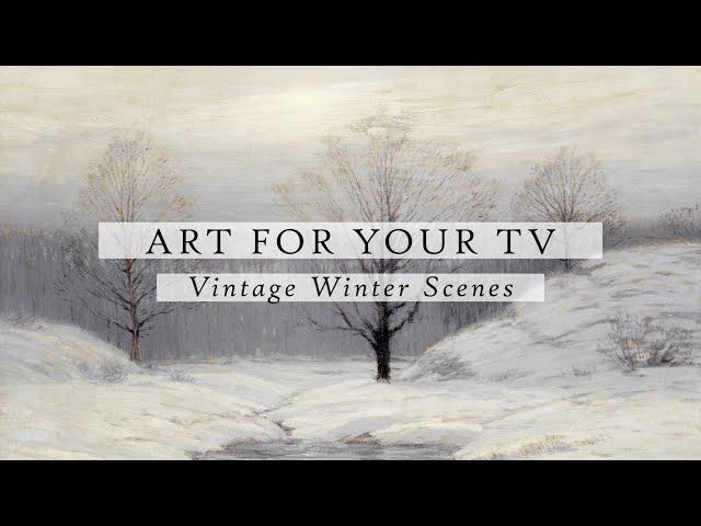 Vintage Winter Scenes Art For Your TV | Vintage Art Slideshow For Your TV | TV Art | 4K | 3Hrs