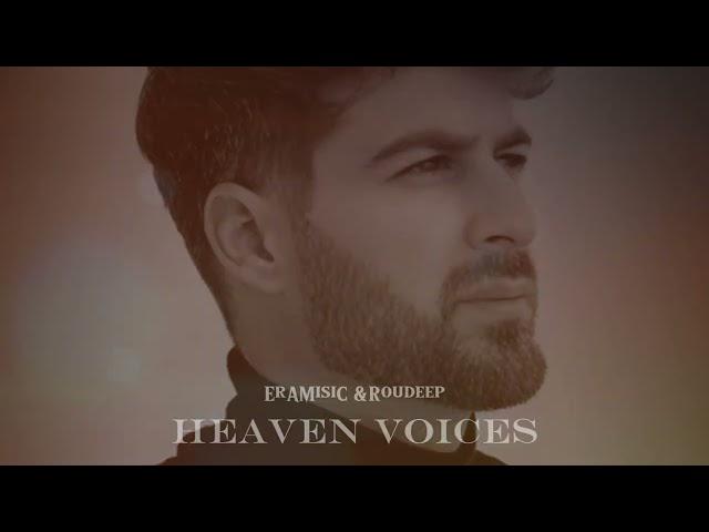 ErA MusiC & Roudeep - Heaven Voices (Orginal Deep House)