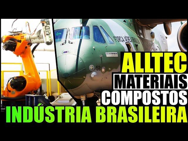 ALLTEC Composites - Brazilian industry of composite materials for aviation and defense | Subtitled