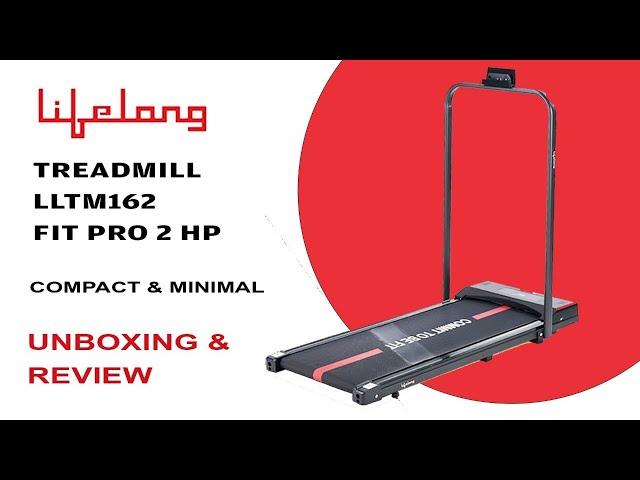 Lifelong Treadmill LLTM162 FIT PRO Unboxing & Review. #unboxing #treadmill #lifelong #fitness