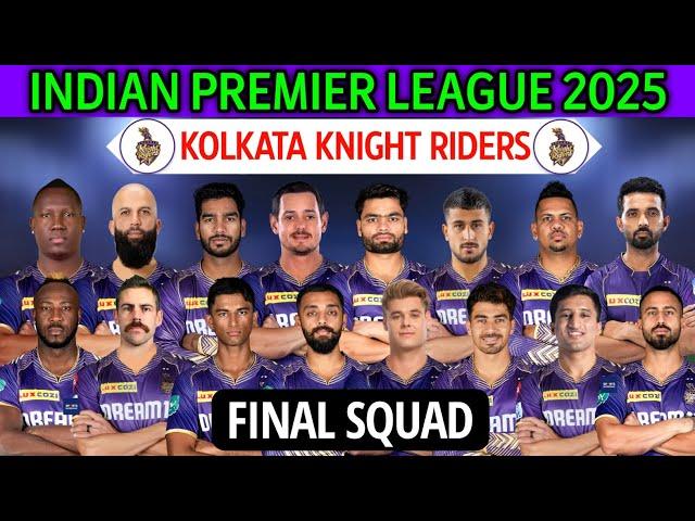 IPL 2025 Kolkata Knight Riders New Squad | Kolkata Team Squad 2025 | KKR 2025 Squad | KKR Team 2025