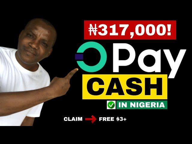 Earn ₦ with Opay Nigeria: 7 EASY Micro-Tasks [ + Proof] (Make Money Online in Nigeria)