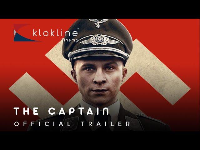 2017 The Captain Official Trailer 1 Opus Film   Klokline