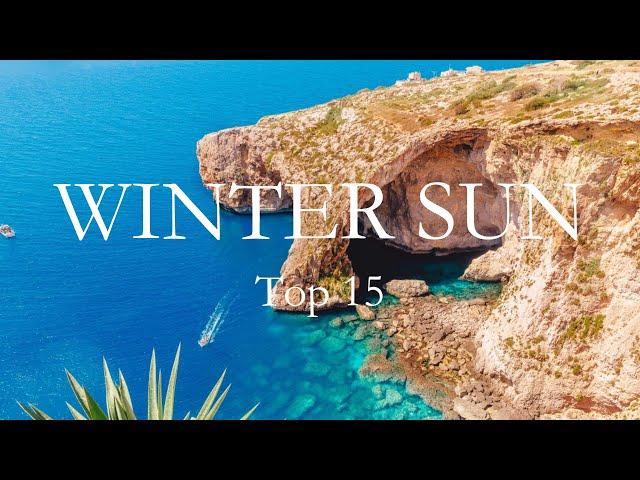 Top 15 Best Winter Sun Destinations | Winter Sun Guide