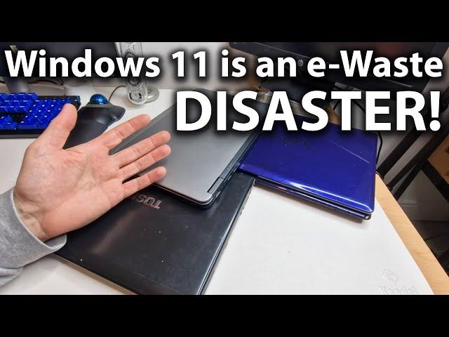 Microsoft Windows 11 is going to create a MOUNTAIN of e-waste! #RANT