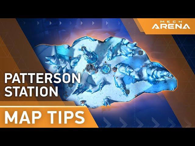 Map Tips #2 | Patterson Station | Mech Arena