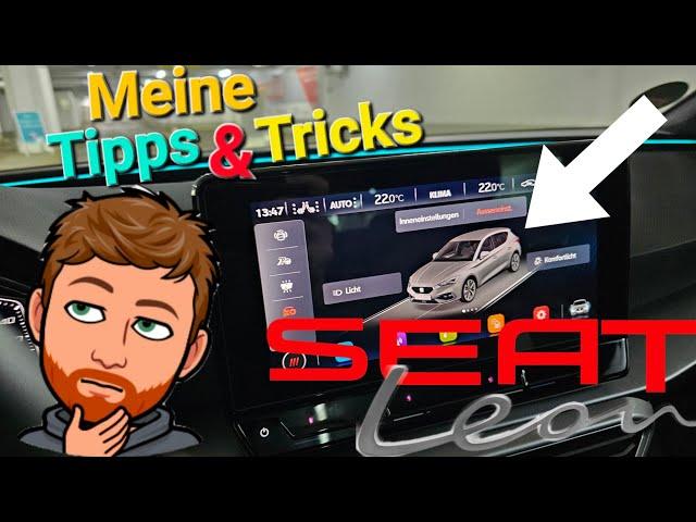 Seat Leon KL - Meine Tipps und Tricks | November 2023