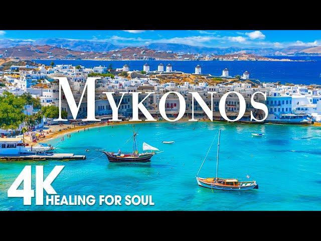 MYKONOS NATURE in 4K UHD Drone Film + Relaxing Piano Music for Stress Relief, Sleep, Spa, Yoga, Cafe