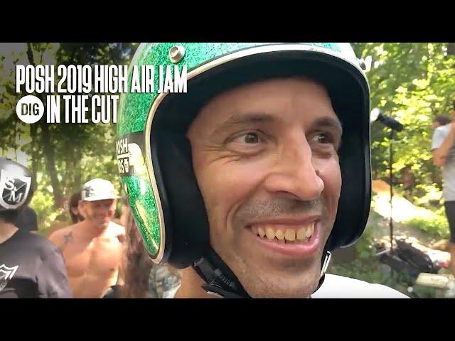 2019 High Air BMX Jam at POSH Woods - Legendary Trails, Legendary riders.