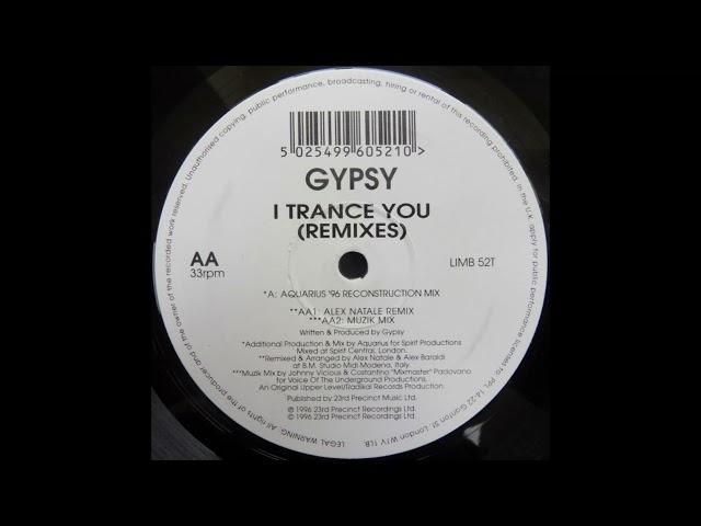 Gypsy - I Trance You (Alex Natale Remix)