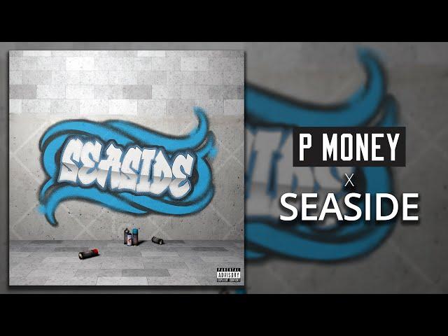 P Money - Seaside (Official Music Video) | NoPixel