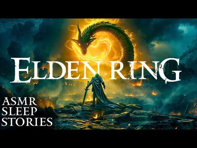 A Tale From The Lands Between: Elden Ring Stories | ASMR Bedtime Lore | Cozy Sleep Stories