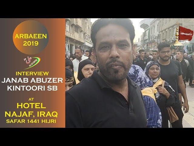 Abuzer Kintoori Interview Grafh Agency | Arbaeen 2019 | Najaf Iraq | Karbala 2019