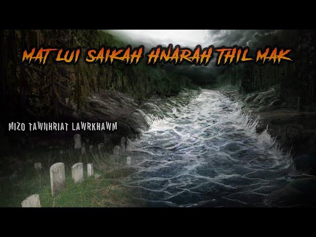 Tawnhriat Lawrkhawm - 54 (MJ Darngawn)