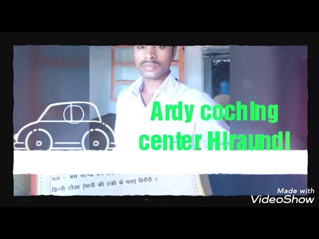 Ardy coching center Hiraundi Mo9981748875 distt. Satna mp