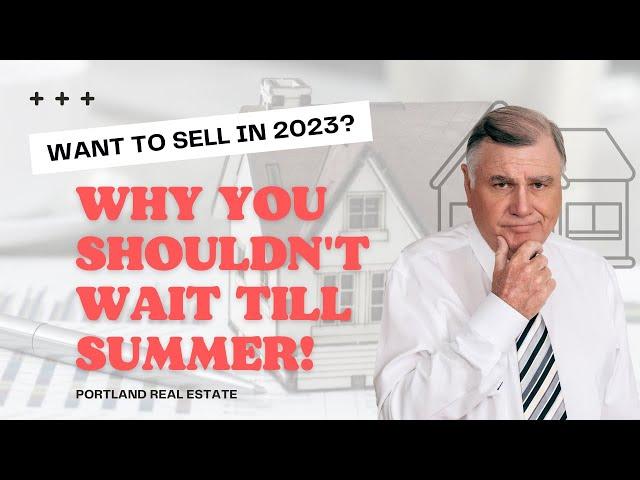 Best time to sell your house in 2023