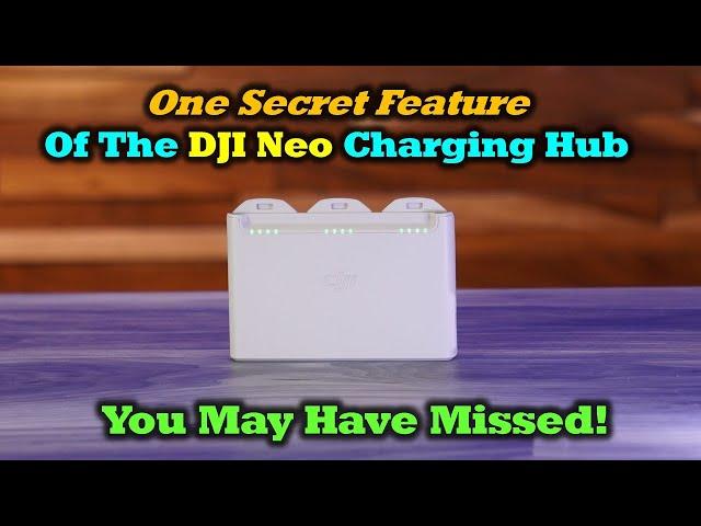 The One DJI Neo Charging Hub Secret You May Have Missed!