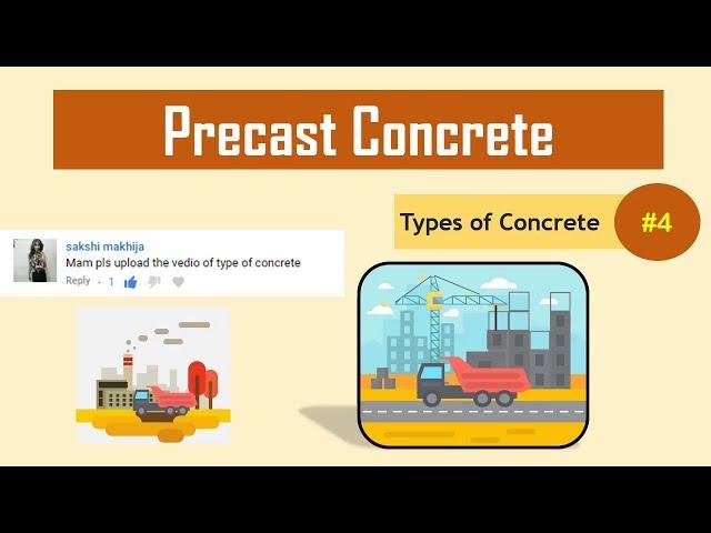 What is Precast Concrete? || PCI || Types of Concrete #4