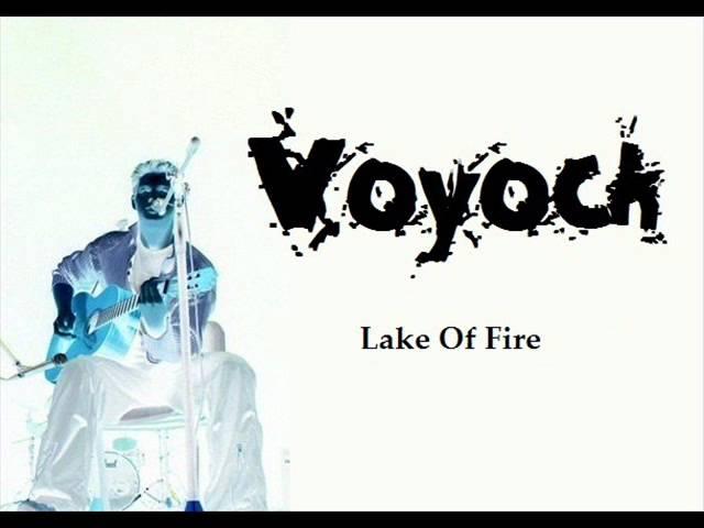 Voyock - Lake Of Fire