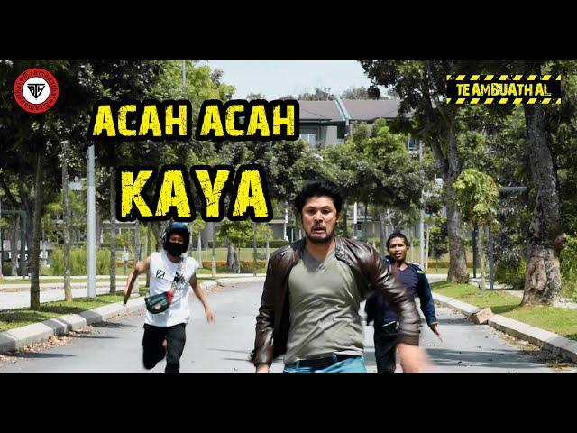 ACAH-ACAH KAYA