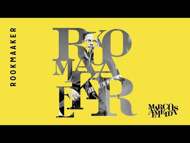 Rookmaaker | Marcos Almeida [CD Eu Sarau Parte 2]