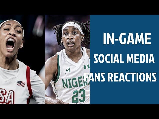 WATCH: Nigeria vs USA Women Basketball In-Game Fans Reactions