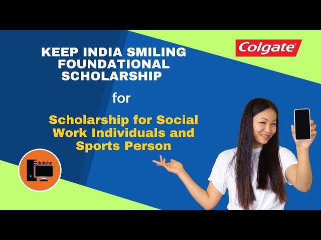 Keep India Smiling Foundational Scholarship | Scholarship for Sports person