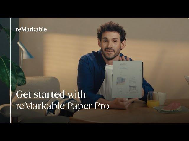 Get started with reMarkable Paper Pro | Using reMarkable