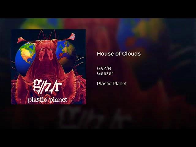 G/Z/R - House of Clouds