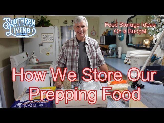 How We Store Our Prepping Food  --  Prepping Food Storage Ideas On A Budget