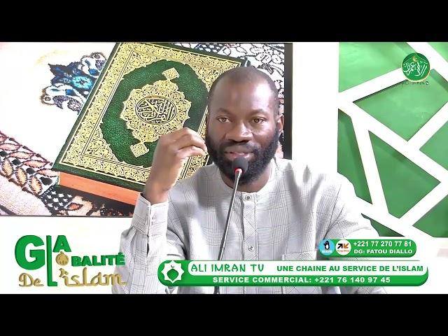 La globalité de l'islam du jeudi 19 Septembre 2024 Ak Imam Abdoubacrine Traoré