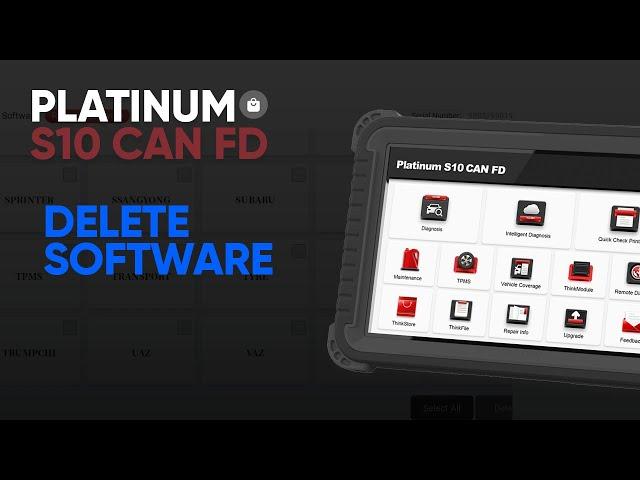 How to Delete and Upload Software with Thinkcar PLATINUM S10 CAN FD