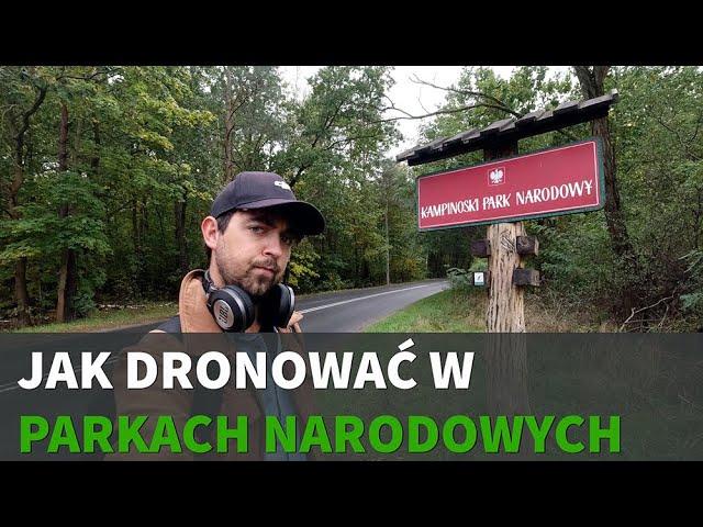 Jak latać dronem w Parkach Narodowych, Krajobrazowych, Natura2000, Rezerwatach - #1 Dronowanie w PL