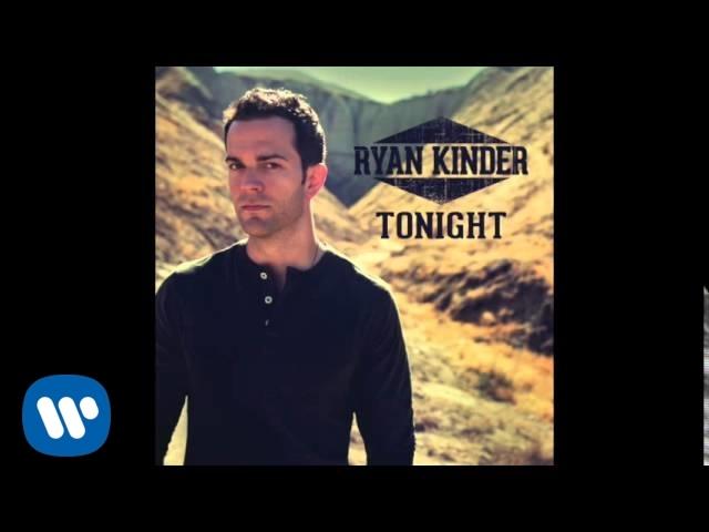 Ryan Kinder - Tonight - Official Audio