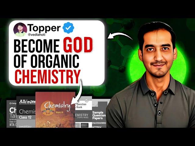 Score 100% |Organic Chemistry Strategy |Class 12| Boards 2025  | Sourabh Raina #cbse